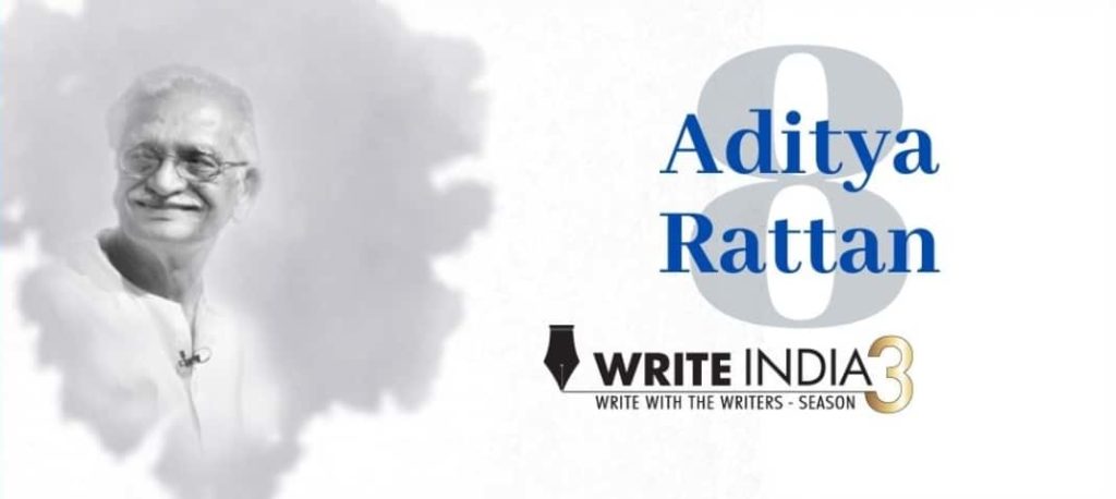 Aditya Rattan was awarded in Write India season 3 in the top 10 entries by Sh. Gulzar.